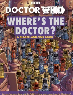 Doctor Who : Where's the Doctor?: A search-and-find book* Science Fiction|Barn & Ungdom