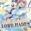Clione Kommer Snart^Don't Hold Back, Lord Hades Vol. 2