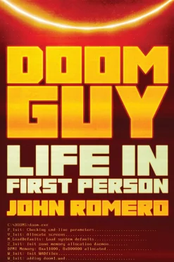 John Romero Doom Guy: Life in First Person* Biografier
