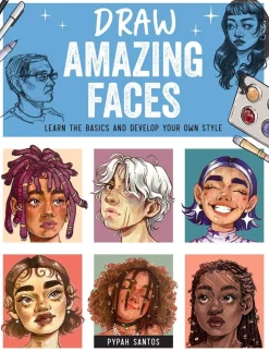 Pypah Santos Draw Amazing Faces: Learn the Basics and Develop Your Own Style* Tegnebøker