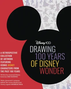 Andreas Deja Tegnebøker^Drawing 100 Years of Disney Wonder: A Retrospective Collection of Artwork and Step-By-Step Drawing Projects Featuring a Curated Collection of Iconic Disney Characters from the Past 100 Years