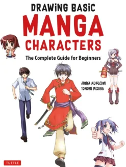 Junka Morozumi Tegnebøker|Tegne & Male^Drawing Basic Manga Characters: The Complete Guide for Beginners (The Easy 1-2-3 Method for Beginners)