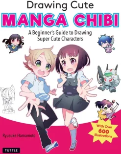 Ryusuke Hamamoto Drawing Cute Manga Chibi: A Beginner's Guide to Drawing Super Cute Characters* Tegnebøker|Tegne & Male