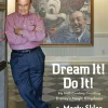Marty Sklar Biografier^Dream It! Do It!: My Half-Century Creating Disney's Magic Kingdoms