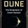 Brian Herbert Dreamer of Dune: The Biography of Frank Herbert* Biografier