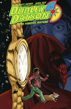 Scott Snyder Science Fiction^Dudley Datson & Forever Machine