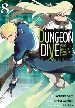 Keisuke Sato Kommer Snart^DUNGEON DIVE: Aim for the Deepest Level (Manga) Vol. 8