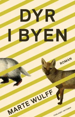 Marte Wulff Dyr i byen* Bøker På Norsk