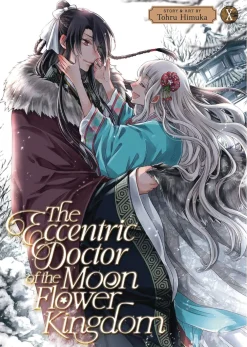 Tohru Himuka Fantasy^Eccentric Doctor of Moon Flower Kingdom Vol. 10