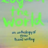Alden Jones Teknikk & Vitenskap^Edge of the World: An Anthology of Queer Travel Writing