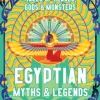 J.K. Jackson Egyptian Myths & Legends: Tales of Heroes, Gods & Monsters* Kropp, Sinn, & Sjel