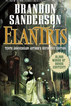 Brandon Sanderson Brandon Sanderson^Elantris