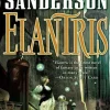 Brandon Sanderson Elantris* Brandon Sanderson