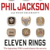 Phil Jackson Biografier^Eleven Rings