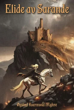 Øyvind Kvernvold Myhre Elide av Sarande* Bøker På Norsk