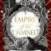 Jay Kristoff Kropp, Sinn, & Sjel^Empire of the Damned (Empire of the Vampire, Book 2)