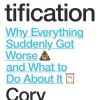Cory Doctorow Filosofi & Livsstil^Enshittification: Why Everything Suddenly Got Worse and What To Do About It
