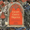 Adam Allori Grøssere^Escape Castle Dracula: A Gothic Puzzle Adventure