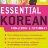 Gene Baik Tegne & Male^Essential Korean Phrasebook & Dictionary: Speak Korean with Confidence