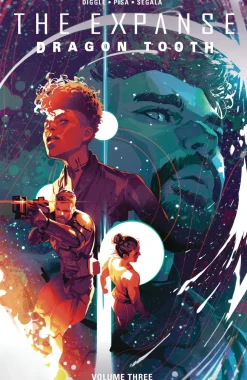 Andy Diggle Expanse the Dragon Tooth Vol. 03* Science Fiction