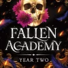 Leia Stone Romantikk|Fantasy^Fallen Academy Year Two: An Exciting YA Fantasy and Dark Academia Romance (Fallen Academy Book 2)