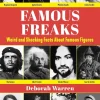 Deborah Warren Humor^Famous Freaks: Weird and Shocking Facts About Famous Figures