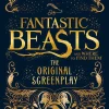 J. K. Rowling Fantastic Beasts and Where to Find Them: The Original Screenplay* J. K. Rowling