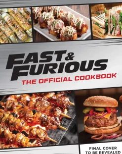 Joshua Hake Kokebøker^Fast & Furious: Salud Mi Familia: The Official Cookbook