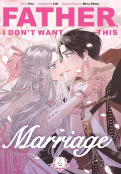 Hong Heesu Father I Dont Want This Marriage Vol. 04 (Novel)* Light Novels