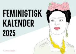 Marta Breen Feministisk veggkalender 2025* Kalendere
