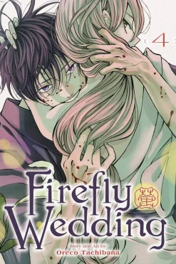 Oreco Tachibana Firefly Wedding, Vol. 4* Romanse