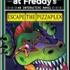 Lyndsay Ely Grøssere|Barn & Ungdom^Five Nights at Freddy's: Escape The Pizzaplex