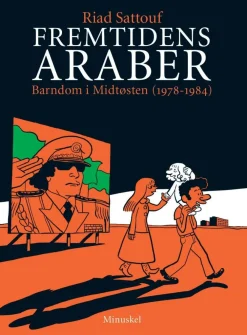 Riad Sattouf Biografier^Fremtidens Araber: 1978-1984