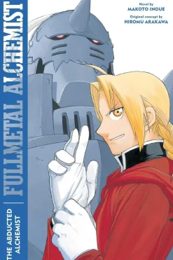 Alexander Smith Fullmetal Alchemist: The Abducted Alchemist (Light Novel)* Fullmetal Alchemist