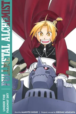 Alexander Smith Fullmetal Alchemist: Under the Faraway Sky: Second Edition (Light Novel)* Fullmetal Alchemist