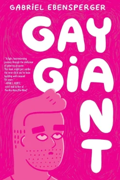 Gabriel Ebensperger Lgbtq+^Gay Giant: A Memoir