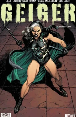 Geoff Johns Science Fiction^GEIGER VOL 04