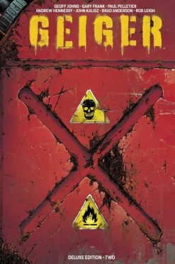 Geoff Johns GEIGER VOL 02 DELUXE HARDCOVER* Science Fiction