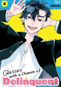 Naruki Glasses with a Chance of Delinquent Vol. 4* Romanse|Komedie