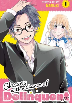 Naruki Glasses With a Chance of Delinquent Vol. 01* Komedie