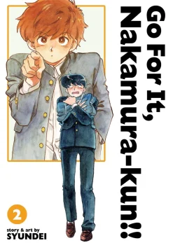 Syundei Kommer Snart^Go For It, Nakamura-kun!! Vol. 2 (New Edition Rerelease)
