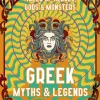 Dr. Steve Kershaw Greek Myths & Legends: Tales of Heroes, Gods & Monsters* Kropp, Sinn, & Sjel