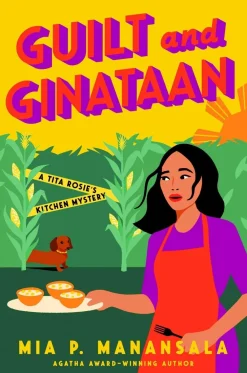 Mia P. Manansala Historie^Guilt and Ginataan