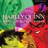 Guillem March Harley Quinn^Harley Quinn & The Gotham City Sirens Omnibus (2022 Edition)