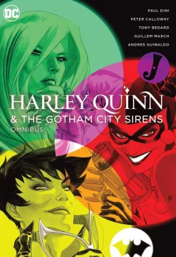 Guillem March Harley Quinn^Harley Quinn & The Gotham City Sirens Omnibus (2022 Edition)