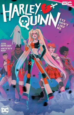Sam Maggs Harley Quinn^Harley Quinn Vol. 2: Eye Dont Like Me?