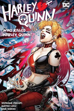 Georges Duarte Harley Quinn Vol. 5: Who Killed Harley Quinn?* Harley Quinn