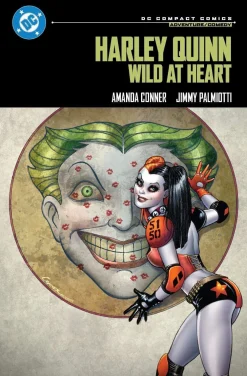 Amanda Conner Harley Quinn^Harley Quinn: Wild at Heart: DC Compact Comics Edition