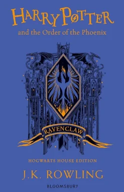 J. K. Rowling Harry Potter and the Order of the Phoenix - Ravenclaw Edition* J. K. Rowling