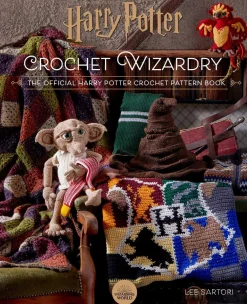 Lee Sartori Strikkeoppskrifter^Harry Potter Crochet Wizardry: The official Harry Potter crochet pattern book